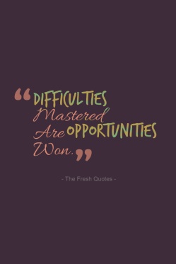 Difficulties-Mastered-Are-Opportunities-Won.-Winston-Churchill